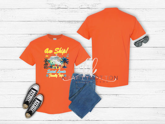 Aw Ship -  Family Trip Shirt